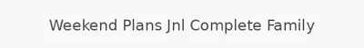 Weekend Plans Jnl Complete Family