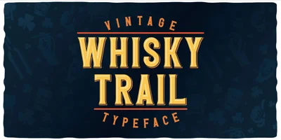Whisky Trail Font
