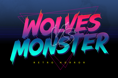 Wolves Vs Monster - Retro Horror Free Download
