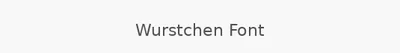Wurstchen Font
