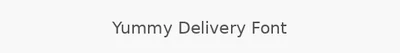 Yummy Delivery Font