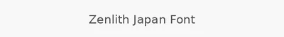 Zenlith Japan Font