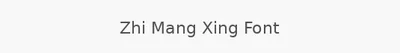 Zhi Mang Xing Font