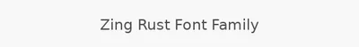 Zing Rust Font Family