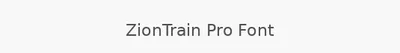 ZionTrain Pro Font