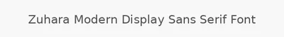 Zuhara Modern Display Sans Serif Font