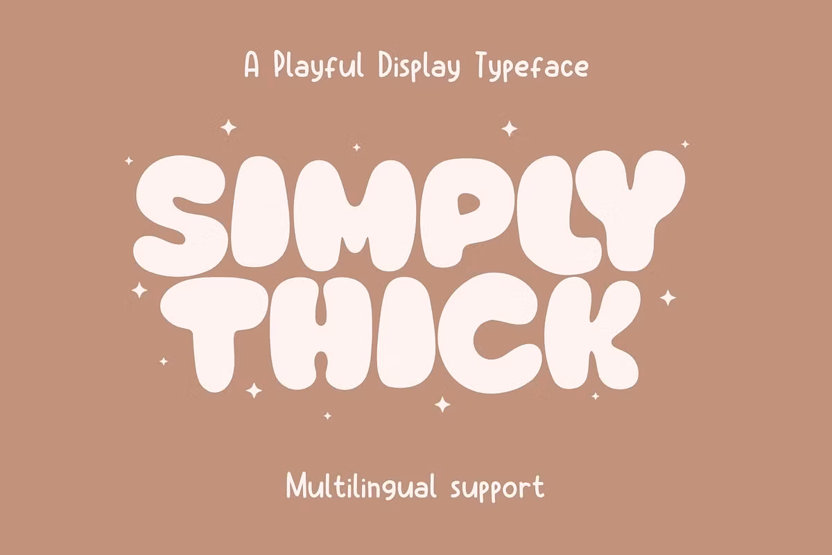 Simply Thick - Bubble Playful Font Free Download Free Download