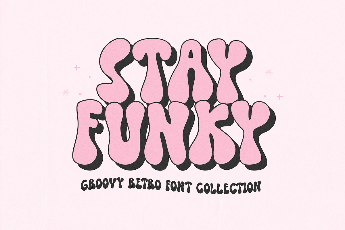 Stay Funky | Retro Font Collection Free Download Free Download Stay Funky | Retro Font Collection Free Download Free Download