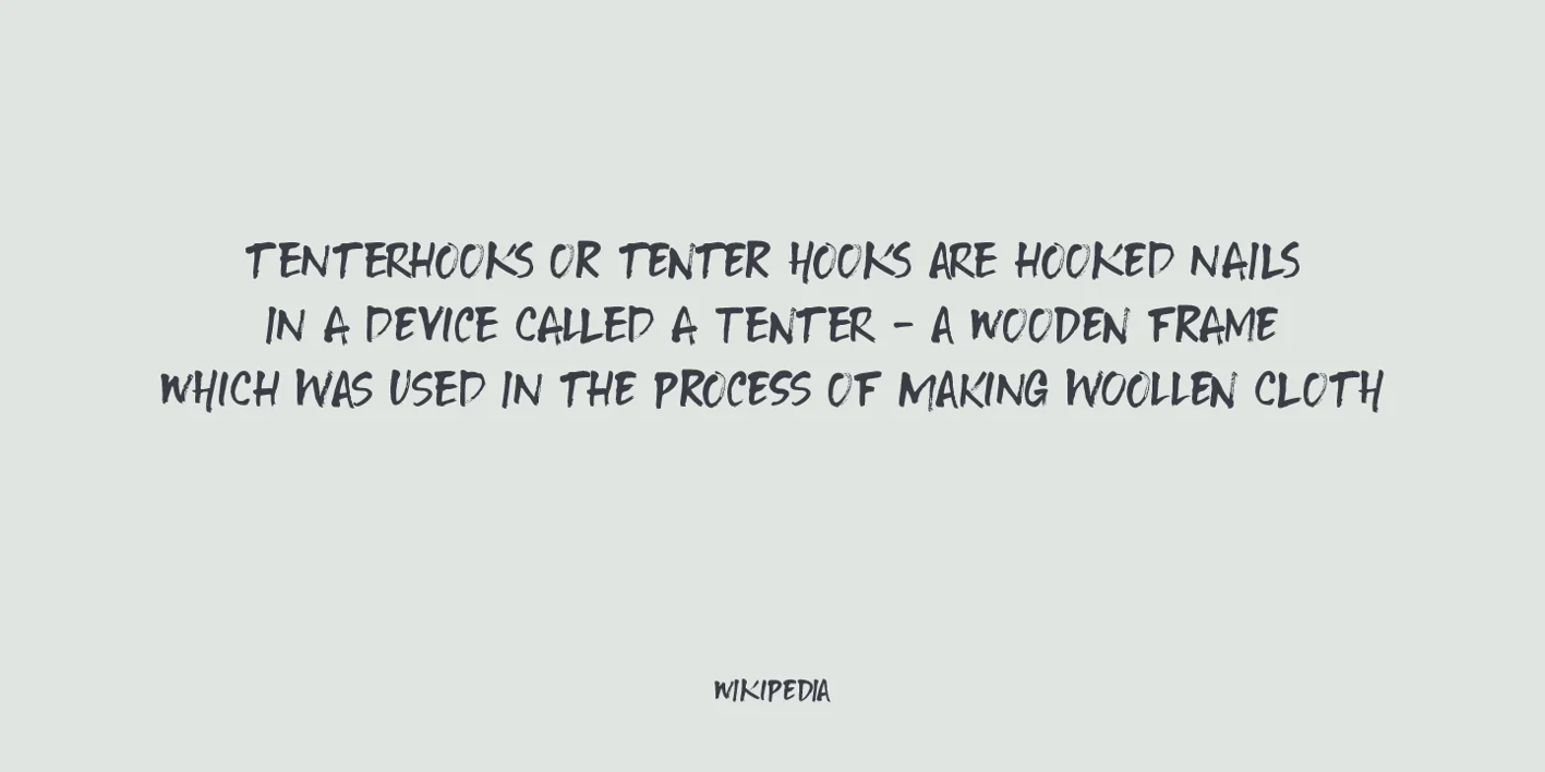 Tenterhooks Font