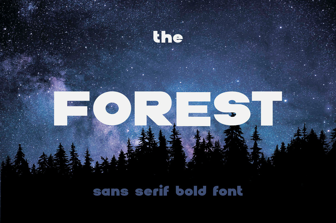 The Forest. Sans serif bold otf font Free Download The Forest. Sans serif bold otf font Free Download