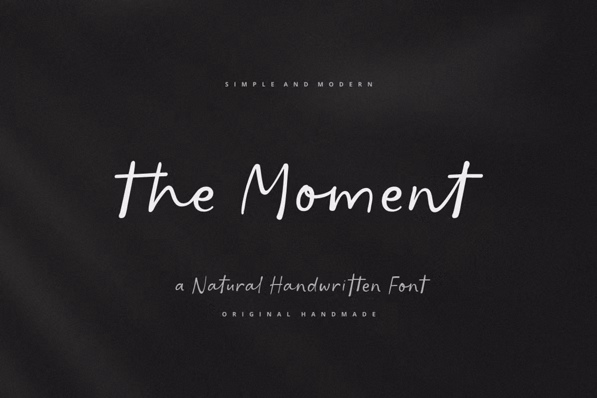 The Moment | Modern Handwriting Font Free Download Free Download The Moment | Modern Handwriting Font Free Download Free Download