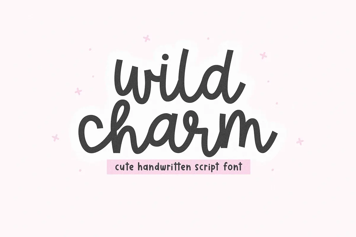 Wild Charm | Cute Script Font Free Download Free Download Wild Charm | Cute Script Font Free Download Free Download