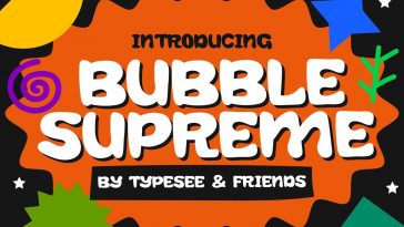 Bubble Supreme font