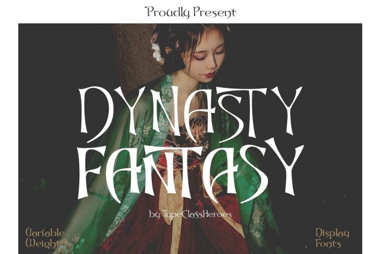 Dynasty Fantasy font