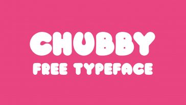 Chubby Font Free Download