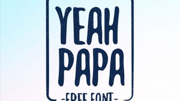 Yeah Papa Font Free Download